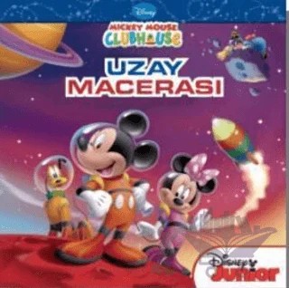 Mickey Mouse Club House - Uzay Macerası – Kolektif – Doğan Egmont Yayıncılık kitap kapağı