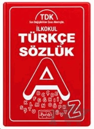 İlkokul Türkçe Sözlük – Kolektif – Parıltı Yayınları kitap kapağı
