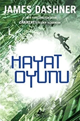 Hayat Oyunu – James Dashner – Pegasus Yayınları kitap kapağı