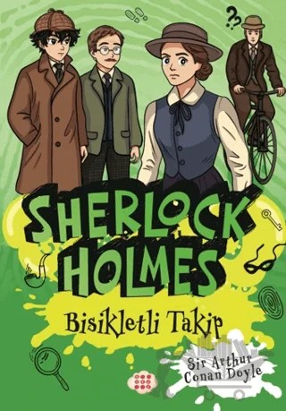 Sherlock Holmes - Bisikletli Takip – Sir Arthur Conan Doyle – Dokuz Çocuk kitap kapağı
