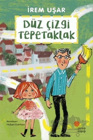 Düz Çizgi Tepetaklak – İrem Uşar – Günışığı Kitaplığı kitap kapağı