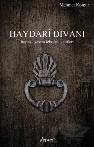 Haydari Divanı – Mehmet Kömür – Demos Yayınları kitap kapağı