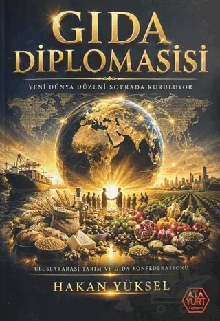Gıda Diplomasisi – Hakan Yüksel – Atayurt Yayınevi kitap kapağı