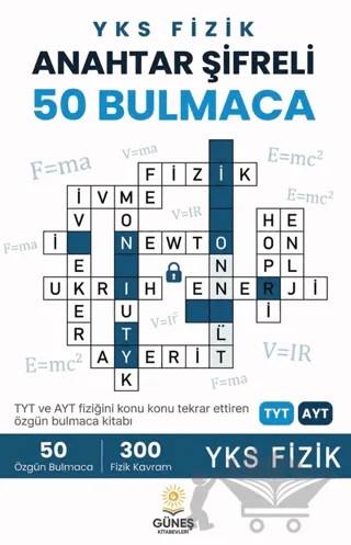 YKS Fizik Anahtar Sifreli 50 Bulmaca – Kolektif – Güneş Kitabevleri Yayınları kitap kapağı