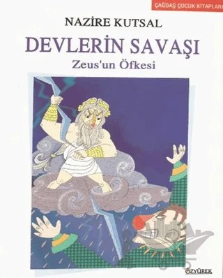 Devlerin Savaşı – Nazire Kutsal – Özyürek Yayınları kitap kapağı