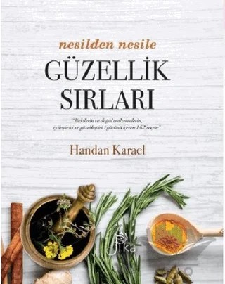 Nesilden Nesile Güzellik Sırları – Handan Karael – Pika Yayınevi kitap kapağı