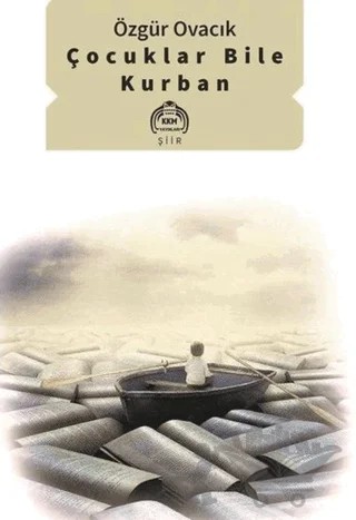 Çocuklar Bile Kurban – Özgür Ovacık – Kurgu Kültür Merkezi kitap kapağı