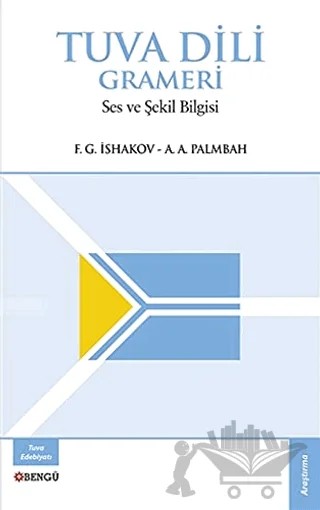 Tuva Dili Grameri – Aleksandr Adolfoviç Palmbah, Fazıl Garifoviç İshakov – Bengü Yayınları kitap kapağı