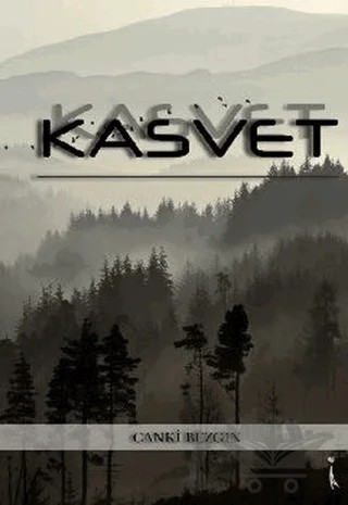 Kasvet – Canki Bezgin – İkinci Adam Yayınları kitap kapağı