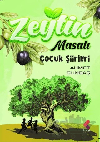 Zeytin Masalı – Ahmet Günbaş – Klaros Yayınları kitap kapağı
