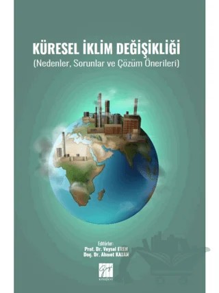 Küresel İklim Değişikliği – Veysel Eren, Ahmet Kayan – Gazi Kitabevi kitap kapağı