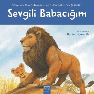 Sevgili Babacığım – Daniel Howarth – 1001 Çiçek Kitaplar kitap kapağı