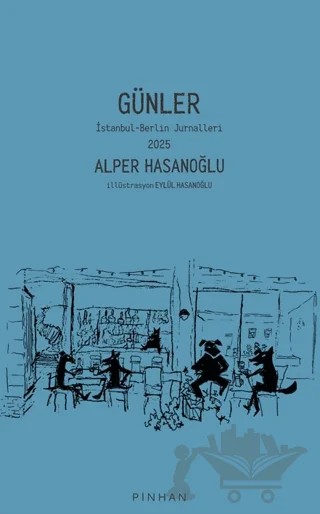 Günler – Alper Hasanoğlu – Pinhan Yayıncılık kitap kapağı