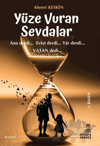 Yüze Vuran Sevdalar – Ahmet Keskin – Avrupa Yakası Yayınları kitap kapağı