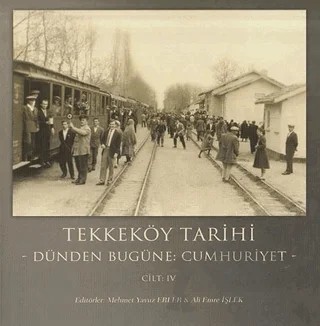 Tekkeköy Tarihi Cilt 4 – Kolektif – Gece Kitaplığı kitap kapağı