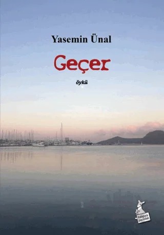 Geçer – Yasemin Ünal – Kanguru Yayınları kitap kapağı