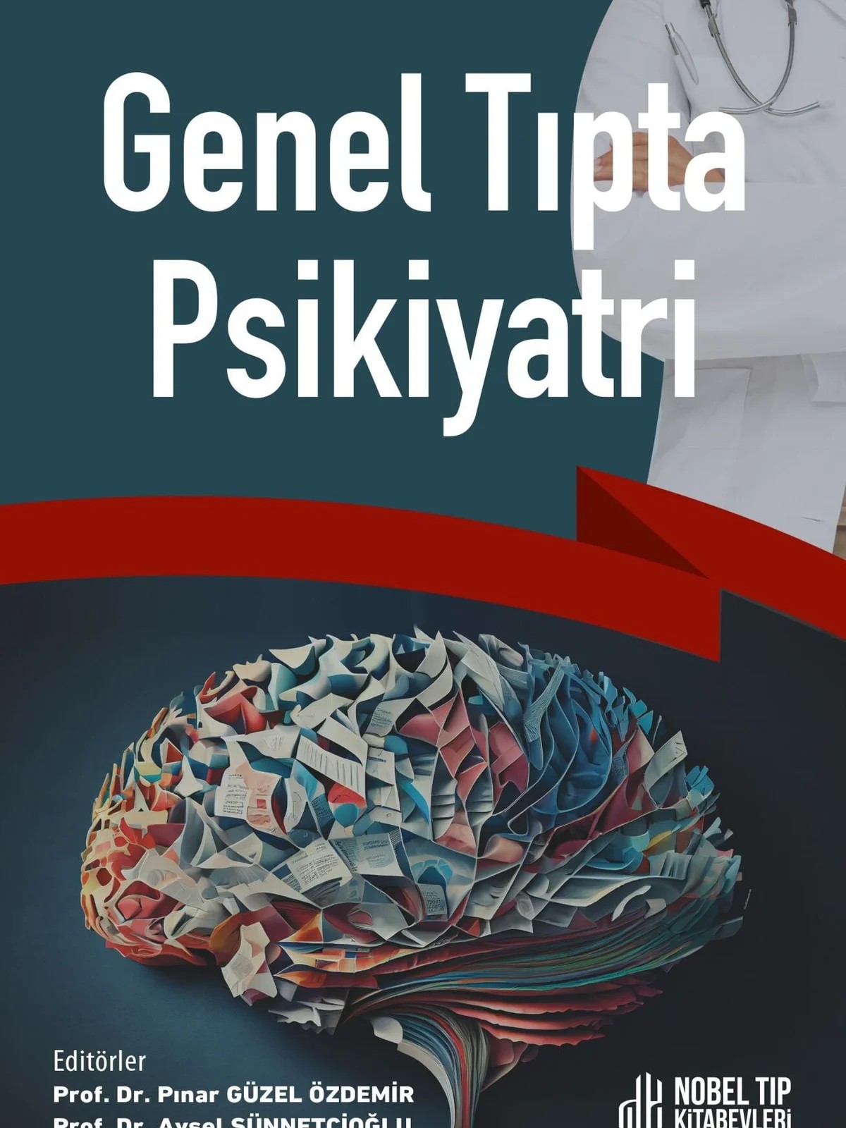 Genel Tıpta Psikiyatri – Nobel Tıp Kitabevleri kitap kapağı