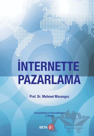 İnternette Pazarlama – Mehmet Marangoz – Beta Yayınevi kitap kapağı
