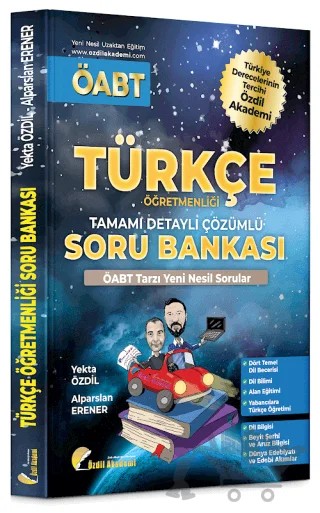 Özdil Akademi 2022 ÖABT Türkçe Yeni Nesil Soru Bankası-2 Çözümlü – Yekta Özdil, Alparslan Erener – Özdil Akademi Yayınları kitap kapağı
