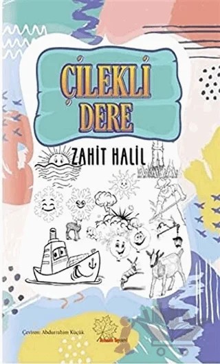 Çilekli Dere – Zahit Halil – Asmaaltı Yayınevi kitap kapağı