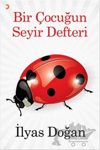 Bir Çocuğun Seyir Defteri – İlyas Doğan – Cinius Yayınları kitap kapağı