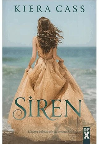 Siren – Kiera Cass – Dex Yayınevi kitap kapağı