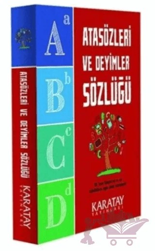 Atasözleri ve Deyimler Sözlüğü – Kolektif – Karatay Yayınları kitap kapağı