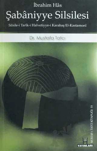 Şabaniye Silsilesi – İbrahim Has – H Yayınları kitap kapağı