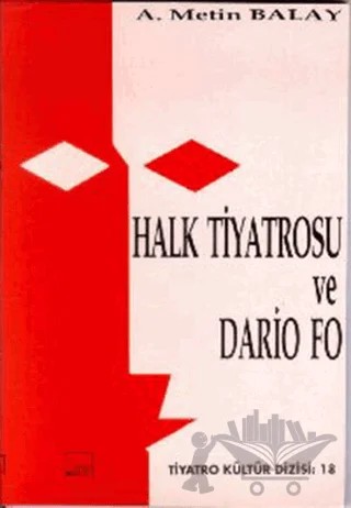 Halk Tiyatrosu ve Dario Fo – A. Metin Balay – Mitos Boyut Yayınları kitap kapağı