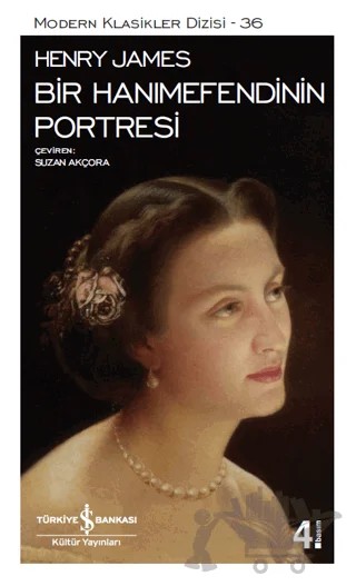 Bir Hanımefendinin Portresi – Henry James – İş Bankası Kültür Yayınları kitap kapağı