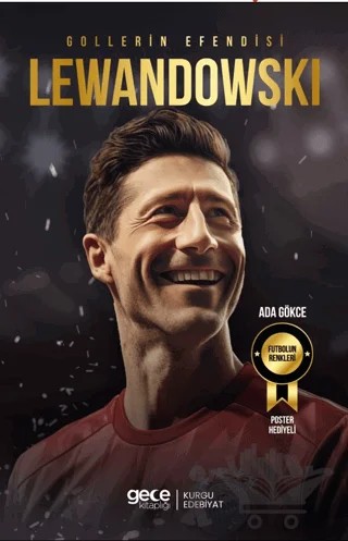 Gollerin Efendisi – Robert Lewandowski – Ada Gökce – Gece Kitaplığı kitap kapağı