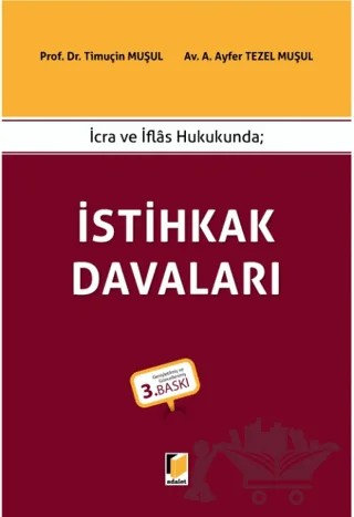 İstihkak Davaları – Timuçin Muşul, A. Ayfer Tezel Muşul – Adalet Yayınevi kitap kapağı
