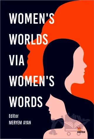 Women’s Worlds Via Women’s Words – Meryem Ayan – Kriter Yayınları kitap kapağı