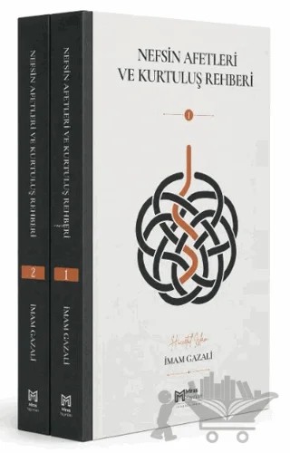 Nefsin Afetleri ve Kurtuluş Rehberi (2 Cilt) – İmam Gazali – Miras Yayınları kitap kapağı