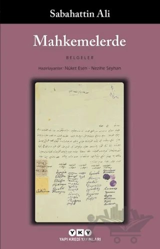 Mahkemelerde (Belgeler) – Sabahattin Ali – Yapı Kredi Yayınları kitap kapağı