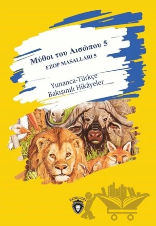 Ezop Masalları 5 – Kolektif – Dorlion Yayınları kitap kapağı