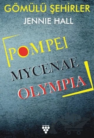 Gömülü Şehirler – Jennie Hall – Urzeni Yayıncılık kitap kapağı