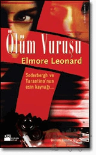 Ölüm Vuruşu – Elmore Leonard – Doğan Kitap kitap kapağı