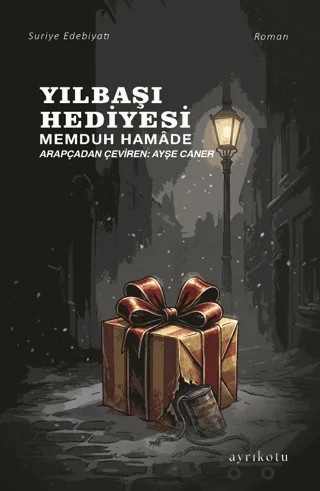 Yılbaşı Hediyesi – Memduh Hamade – Ayrıkotu Yayınları kitap kapağı