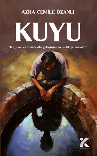 Kuyu – Azra Cemile Özanlı – Kiba Yayımcılık kitap kapağı