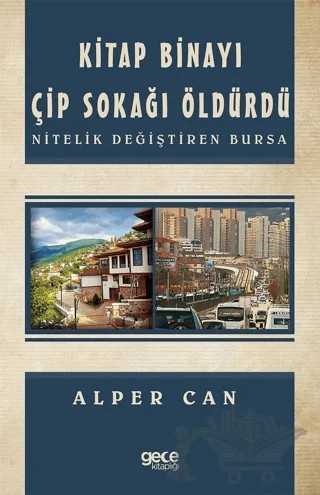 Kitap Binayı Çip Sokağı Öldürdü – Alper Can – Gece Kitaplığı kitap kapağı