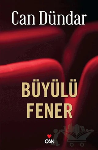 Büyülü Fener – Can Dündar – Can Yayınları kitap kapağı