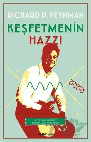 Keşfetmenin Hazzı – Richard P. Feynman – Alfa Yayınları kitap kapağı