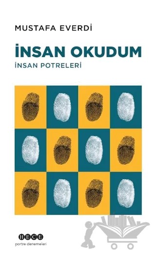 İnsan Okudum – Mustafa Everdi – Hece Yayınları kitap kapağı