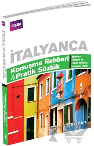 İtalyanca Konuşma Rehberi ve Pratik Sözlük – Philippa Goodrich – Boyut Yayın Grubu kitap kapağı