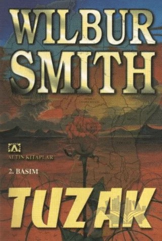 Tuzak – Wilbur Smith – Altın Kitaplar kitap kapağı