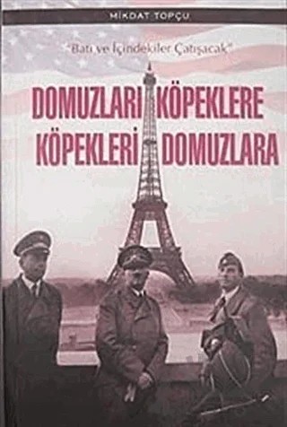 Domuzları Köpeklere Köpekleri Domuzlara – Mikdat Topçu – Kutup Yıldızı Yayınları kitap kapağı