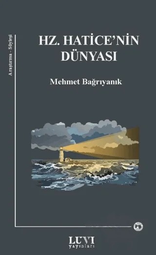 Hz. Hatice’nin Dünyası – Mehmet Bağrıyanık – Luvi Yayınları kitap kapağı