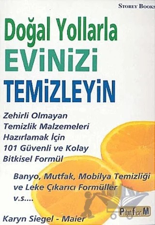 Doğal Yollarla Evinizi Temizleyin – Karyn Siegel - Maier – Platform Yayınları kitap kapağı