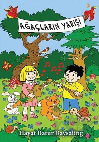 Ağaçların Yarışı – Hayat Batur Baysaling – Cinius Yayınları kitap kapağı